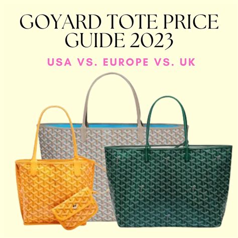 how much is the goyard tote|goyard totes price guide.